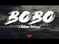 J Balvin - Bobo (Letras)