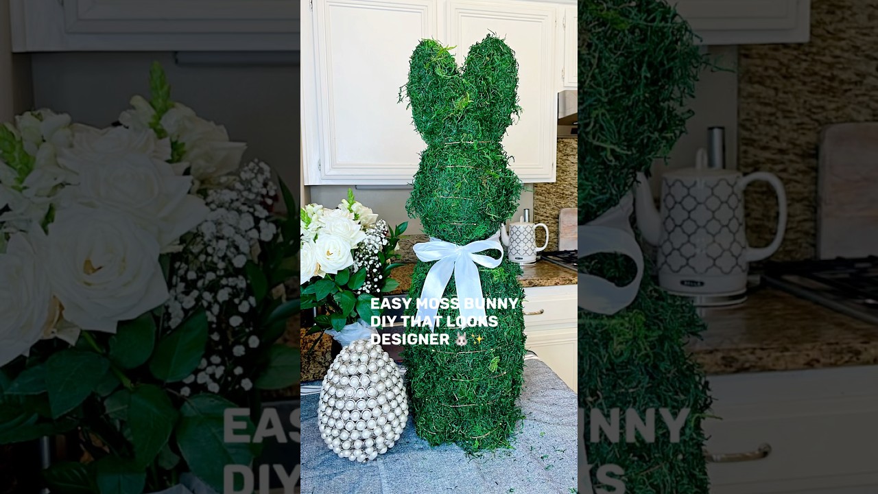 Easy Moss Bunny DIY 🐰🌿 Luxury Easter decor made simple 