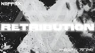 Neffex - Retribution Rm Remix Copyright Free N.o 257
