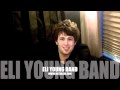 Eli Young Band - Mission EYB 3