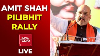 Amit Shah Live | Home Minister Amit Shah Rally In Pilibhit Live | U.P Election 2022 | India Today