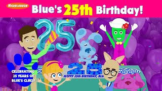 Blue's 25th Birthday! (2021) | Celebrating 25 Years of Blue's Clues!