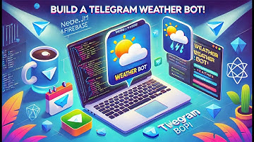 Build a Telegram Weather Bot and connecting it with Firebase