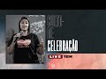 Culto de Celebração  | 03-04-22