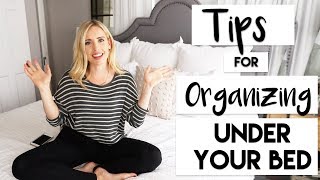 ORGANIZE | FIVE Storage HACKS for Under Your Bed!