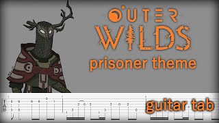 Guitar tab Outer Wilds DLC - Prisoner's Theme