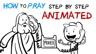 How to Pray Step by Step | Animated