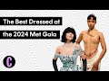 The best dressed at the met gala 2024  cosmopolitan uk