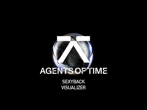 Putar SexyBack - Agents Of Time