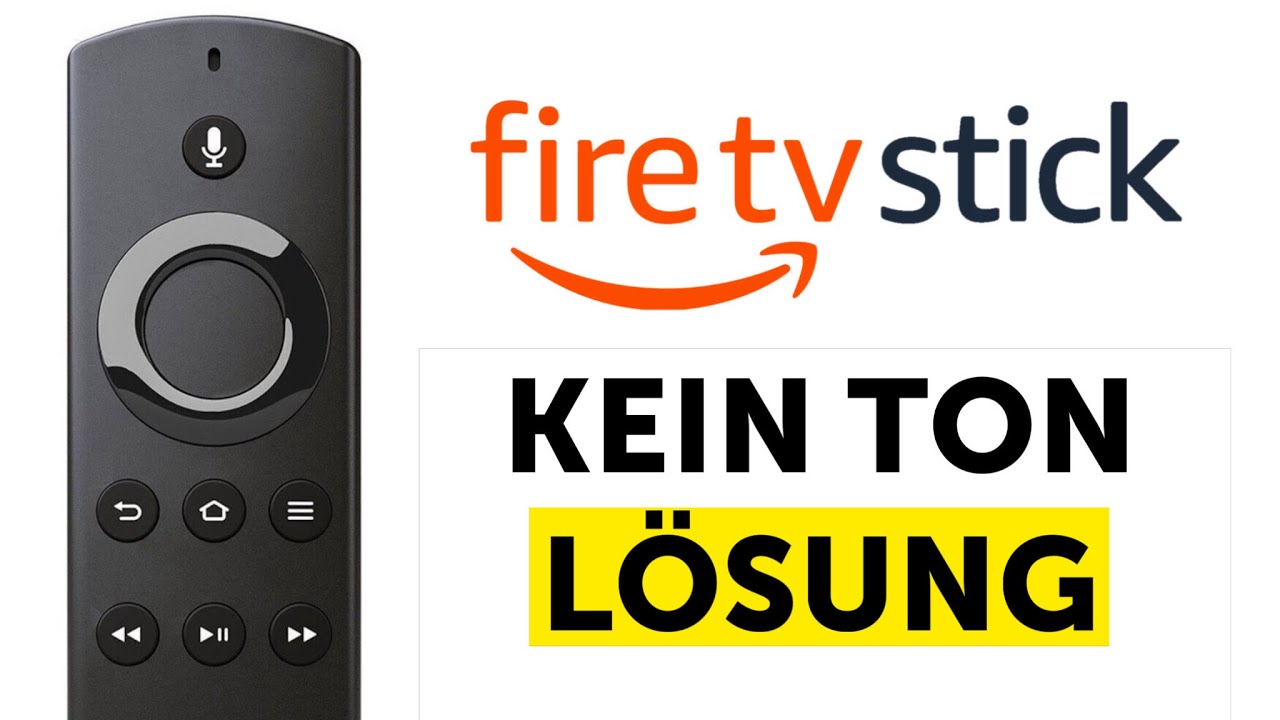 Amazon Fire Tv Stick Kein Ton