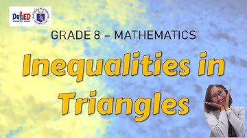 Inequalities in Triangles (Grade 8)