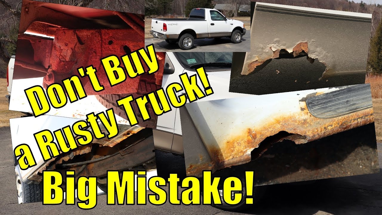 My Best Advice on Buying a Used Pickup Truck:  Don't Buy a Rusty One!
