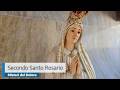 SECONDO SANTO ROSARIO - MISTERI DEL DOLORE