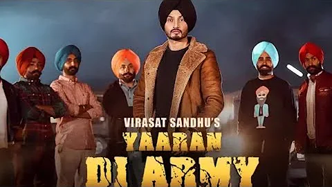 yaaran Di Army Virasat Sandhu Jassix (Latest Punjabi Songs) 2019.