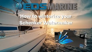 How to winterize your Schenker Watermaker