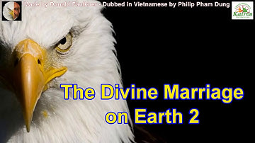 Phim Cơ Đốc-Hôn nhân thánh trên cõi trần tục 2 llThe Divine Marriage on earth 2-Christian Animation