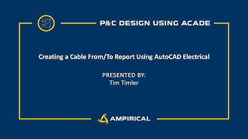 Creating a Cable From/To Report Using AutoCAD Electrical