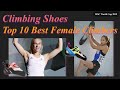 【Female】Climbing Shoes Top 10 Best Female Climbers Use in IFSC Climbing World Cup 2019 (Bouldering)