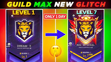 Guild Max Glitch Reveal 🤫🤯 Free Fire Guild Max Just 1 Day