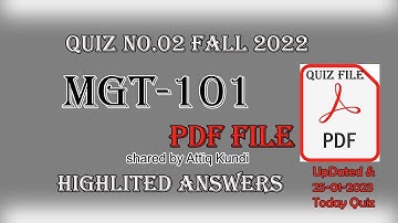 MGT101 Quiz 2 2022 || Solution by attiq kundi PDF File 25-01-2023 updated || MGT101 Quiz 2 Fall 2022