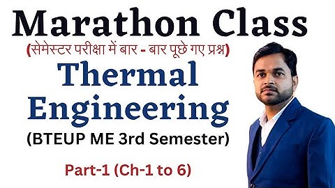 Thermal Engineering Marathon Class | Part-1 @PolytechnicPathshala