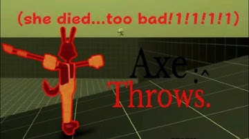 Axe Throws. ¦¦ ¤Sonic.exe Dimensional coalescence Experimental VER.¤¦¦