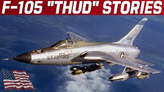 REPUBLIC F-105 "THUD" | Story And Vietnam War Stories