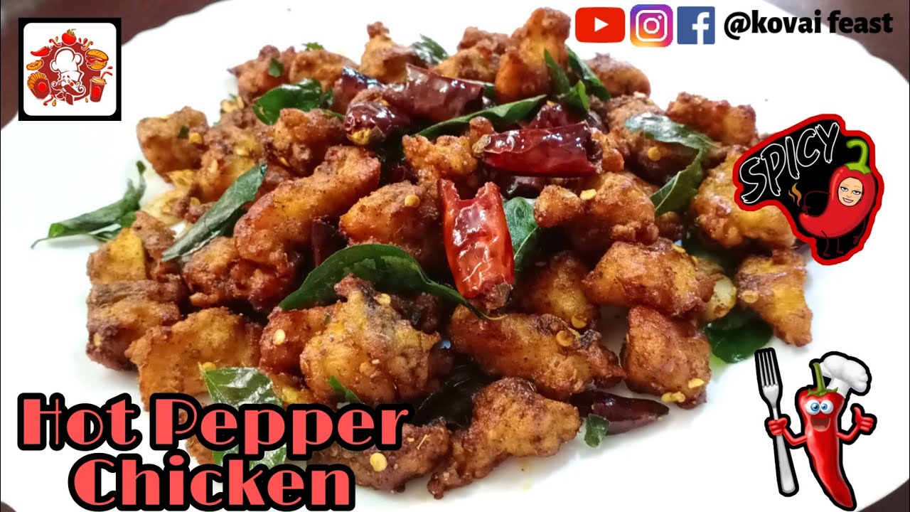 Hot Pepper chicken How to make Spicy Hot Pepper chicken Chicken