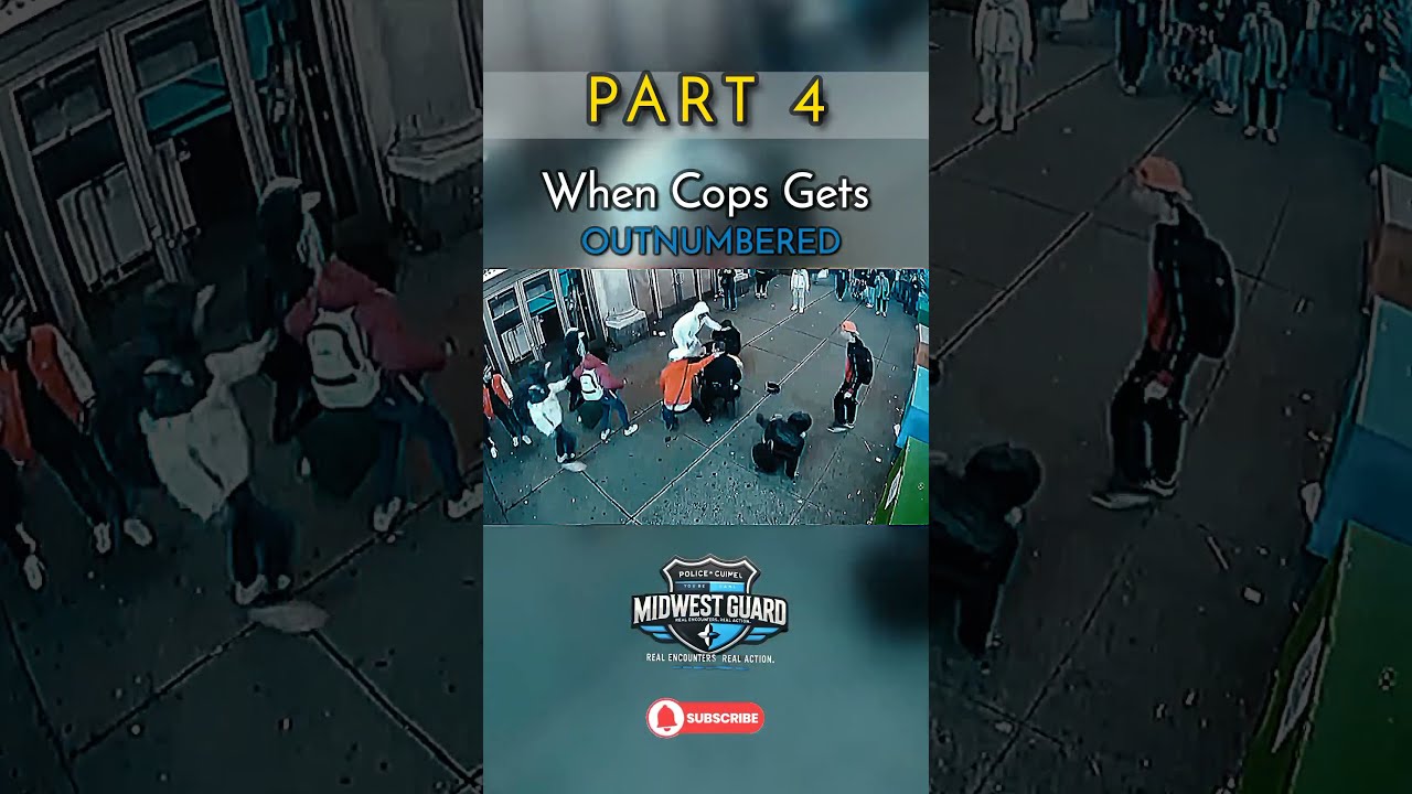 When Cops Gets OUTNUMBERED Part4