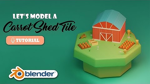 Blender Tutorial [Carrot Shed Tile] - Blender for Beginners - 3D Field Tutorial Easy