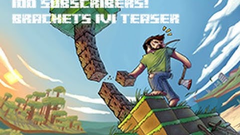 |1v1 Brackets| - 100 Sub Teaser