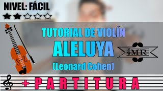 Video thumbnail of "COMO TOCAR ALELUYA EN EL VIOLIN | Tutorial de canciones fáciles para violín Hallelujah Leonard Cohen"