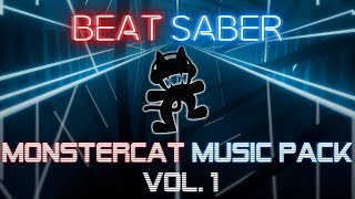 Beat Saber - Monstercat Music Pack Vol.1 [All 10 songs, Expert & FC]