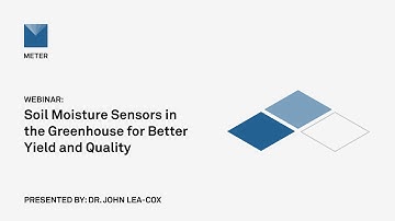 Webinar—Soil moisture sensors in the greenhouse for better yield and quality