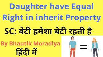 Supreme Court Judgement gives Equal Inheritance Property Right to daughters from 1956 |Gtu Exam News