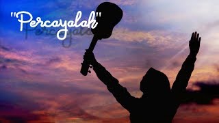 FERA CHOCOLATOS - PERCAYALAH (Official Music Video) chords