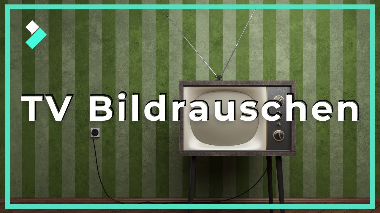 Fernseher Schlechtes Bild Bei Dunklen Szenen 📺Defekter alter Fernseher: Bildrauschen Effekt | Filmora9 Showcase
