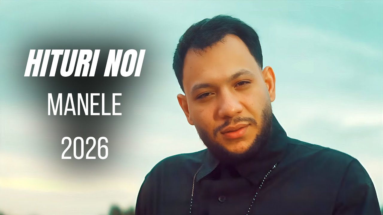 HITURI MANELE NOI 2026 🔥 COLAJ 1 ORĂ | MIX Manele Noi 2026 NON-STOP 🪗💯