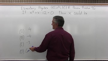 ACCUPLACER Review: Elementary Algebra Problem 96 - Mathematics with Dan Avedikian
