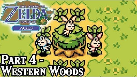 Oracle of Ages [Part 4 - Western Woods] | TSN! Let