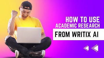 How To Use Academic Research Using Writix AI