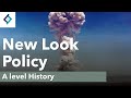 New Look Policy | Cold War | A Level History