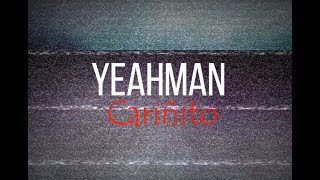 Download Lagu Yeahman - Cariñito MP3