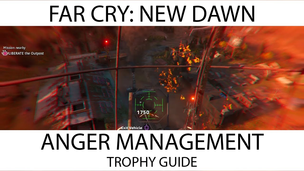 Far Cry: New Dawn - Anger Management Trophy / Achievement Guide