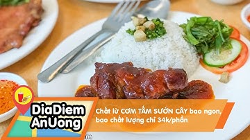 Chất lừ CƠM TẤM SƯỜN CÂY bao ngon, bao chất lượng chỉ 34k/phần  | Địa điểm ăn uống