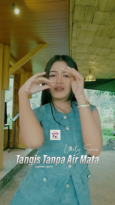 Laily Suci - Tangis Tanpa Air Mata