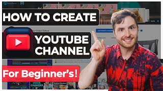 How to Create a Youtube Channel in 2021