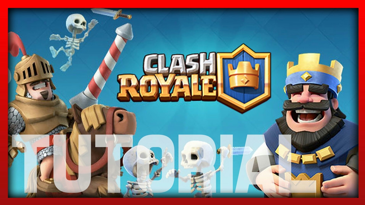 Tutorial für Anfänger Clash Royale - YouTube