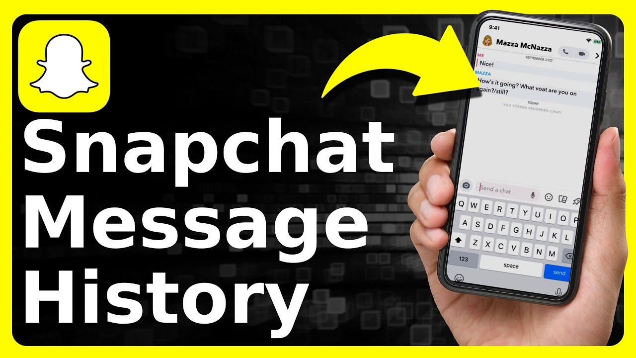 How To View Snapchat Message History