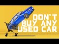 Do NOT Buy A Used Car Right Now